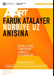 "AART Uluslararası Anadolu Sanat Sempozyumu Sergisi" Faruk Atalayer Nurbiye Uz Anısına