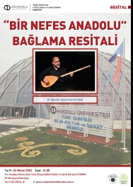 "Erdal Uludağ Bağlama Resitali 'Bir Nefes Anadolu'"