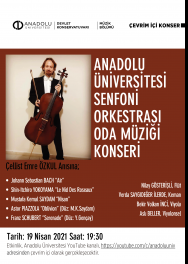 "Anadolu Üniversitesi Senfoni Orkestrası Oda Müziği Konseri"