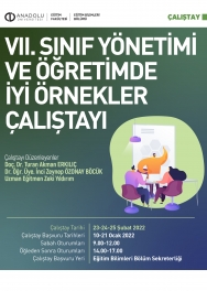 "VII. Sınıf Yönetimi ve Öğretimde İyi Örnekler Çalıştayı"