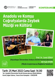 "Anadolu ve Komşu Coğrafyalarda Zeybek Müziği ve Kültürü"