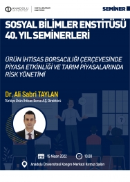 "Sosyal Bilimler Enstitüsü 40. Yıl Etkinlikleri"
