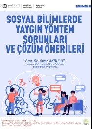 "Sosyal Bilimlerde Yaygın Yöntem Sorunları ve Çözüm Önerileri"