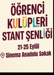 "Öğrenci Kulüpleri Stant Şenliği"