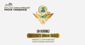 Anadolu Üniversitesi “En Verimli Üniversite Binası” ödülünü kazandı