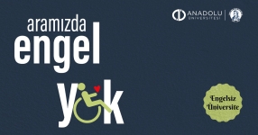 Anadolu Üniversitesi’nden engelli dostu üniversite modeli: Binlerce öğrenci ve çalışan için erişilebilir bir kampüs