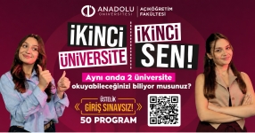  Üniversite öğrencilerine Anadolu Üniversitesinden ikinci diploma fırsatı